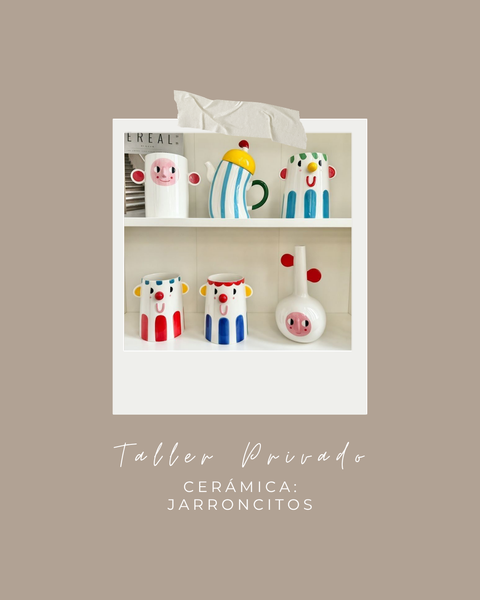 Taller privado cerámica: Jarroncitos