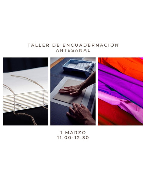 Marzo 1 - Taller de Encuadernación artesanal