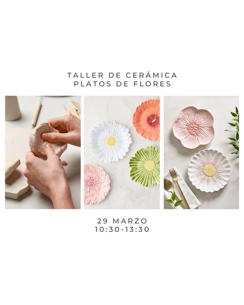 Marzo 29 - Taller de cerámica: Platos de flores