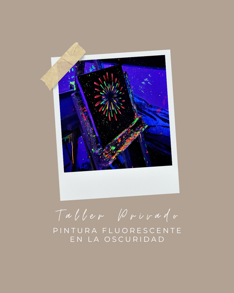 Taller privado pintura: Pintura fluorescente en la oscuridad