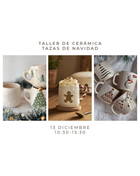 Diciembre 13 - Taller de cerámica: Tazas de navidad