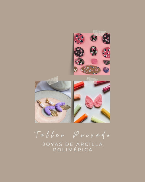 Taller privado: Joyas de arcilla polimérica