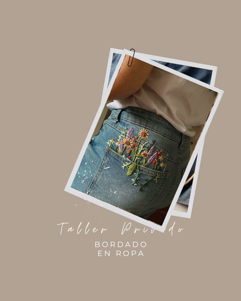 Taller privado: Bordado en ropa