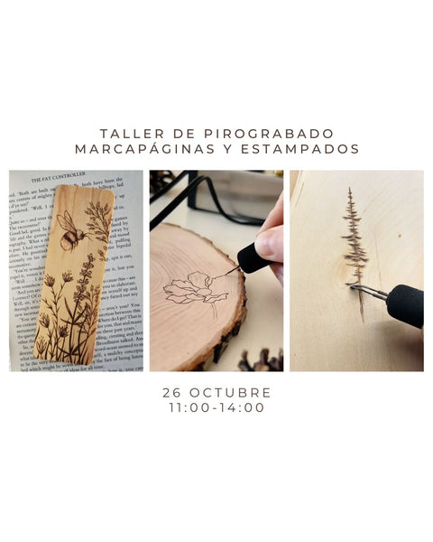 Octubre 26 - Taller de Pirograbado: Marcapáginas y estampados