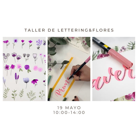 Mayo 19 - Taller Lettering y flores.