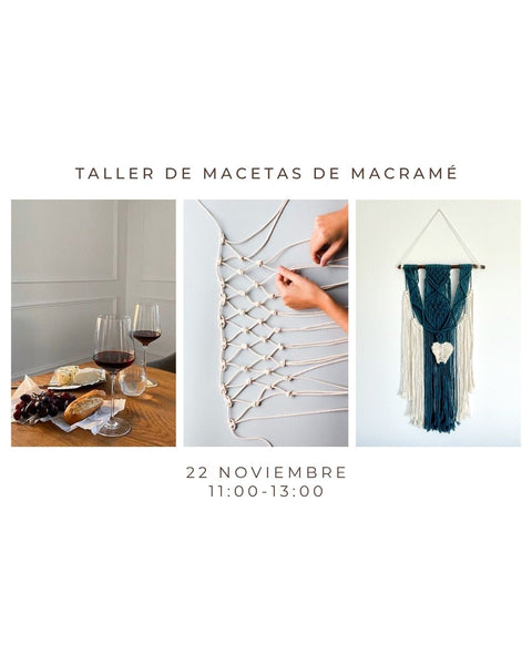 Noviembre 22 - Macramé con Vinos&Quesos
