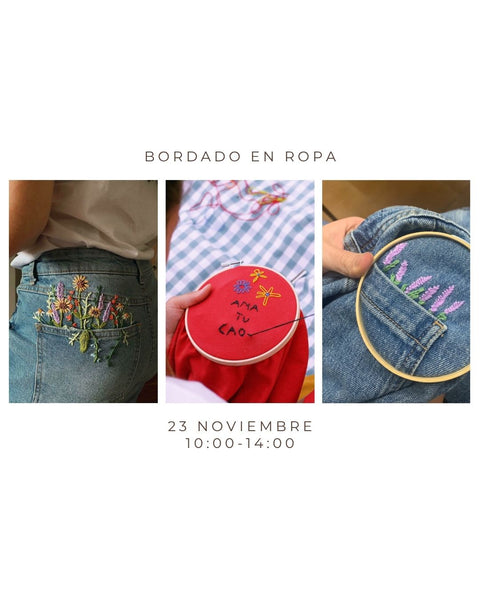 Noviembre 23 - Taller Bordado en ropa