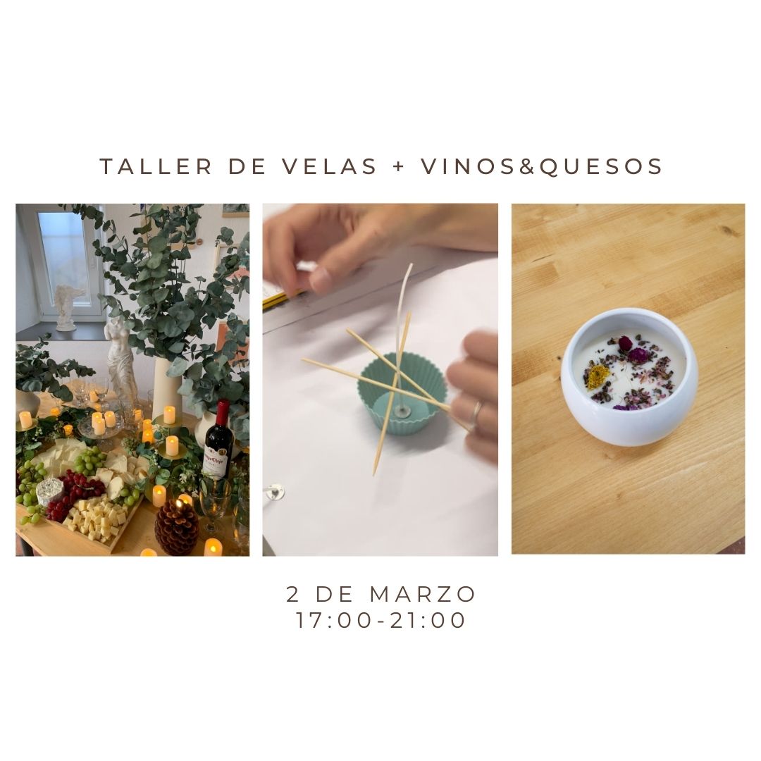 Marzo 2 - Taller Velas+Vinos&Quesos