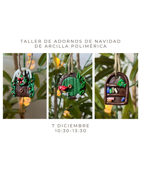 Diciembre 7 - Taller de arcilla polimérica: Adornos de Navidad