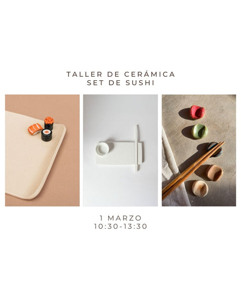 Marzo 1 - Taller de cerámica: Set de sushi