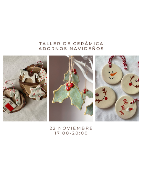 Noviembre 22 - Taller de cerámica: Adornos navideños