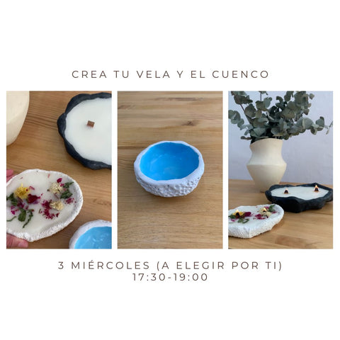 3 miércoles a elegir por ti - Crea tu vela y cuenco